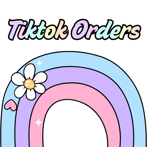 Tiktok Orders
