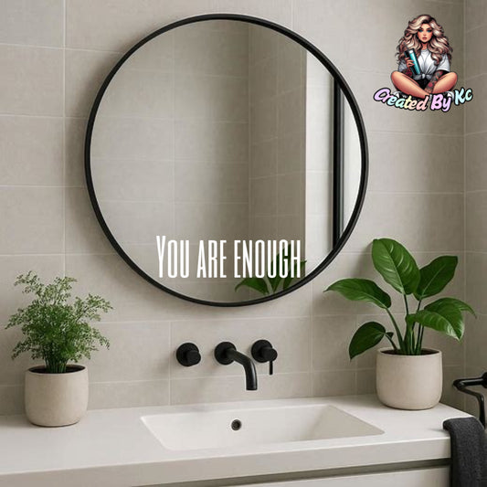 You are enough